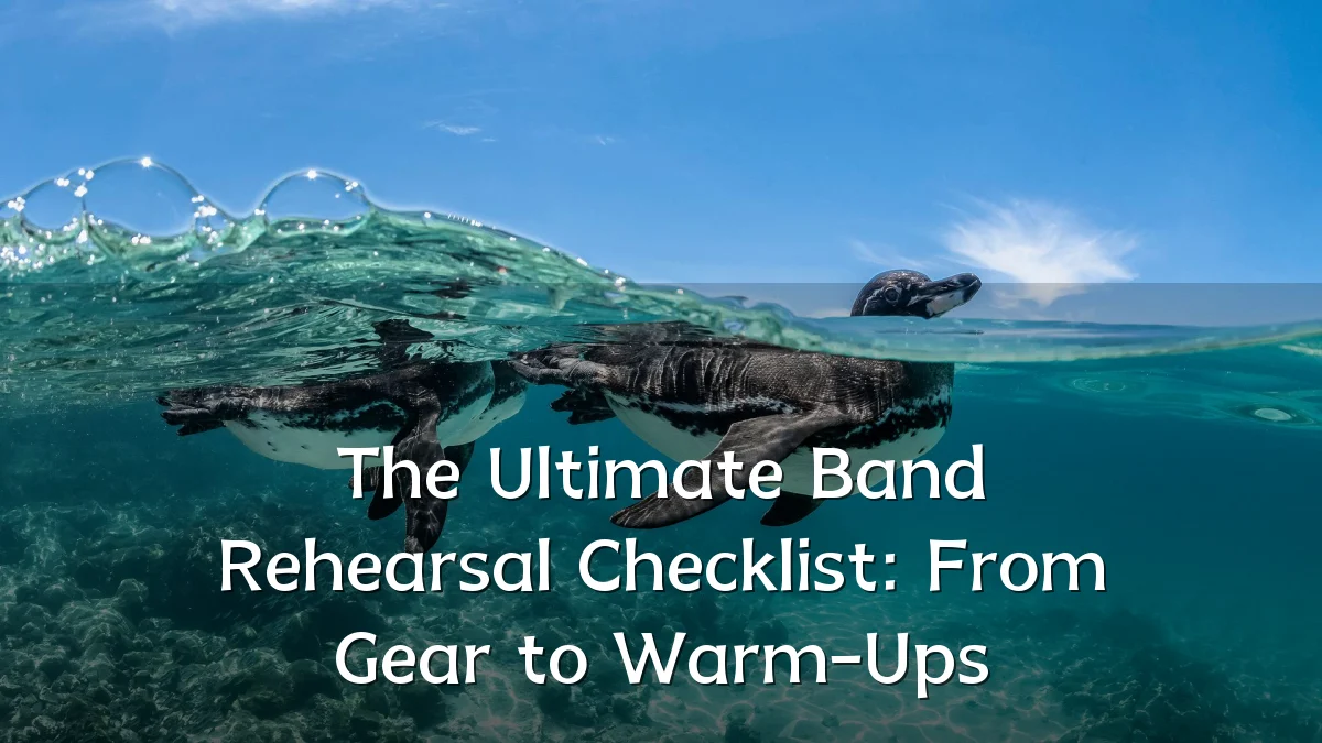 The Ultimate Band Rehearsal Checklist: From Gear to Warm-Ups