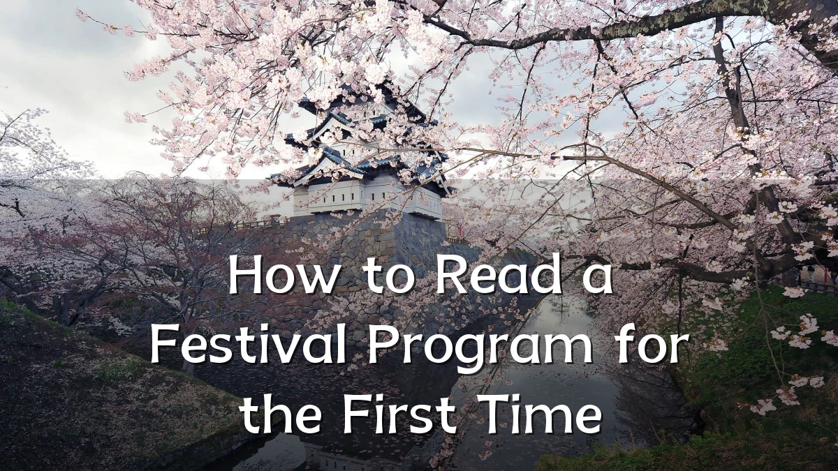 How to Read a Festival Program for the First Time